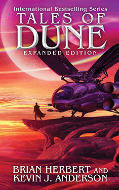 Tales of Dune:  Expanded Edition
