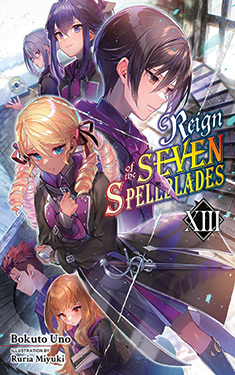 Reign of the Seven Spellblades, Vol. 13
