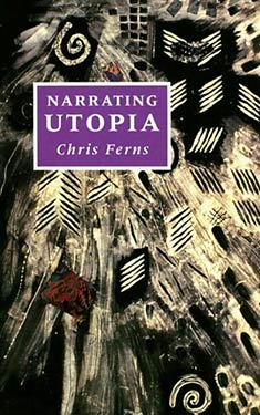 Narrating Utopia:  Ideology, Gender, Form in Utopian Literature