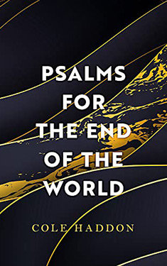 Psalms for the End of the World