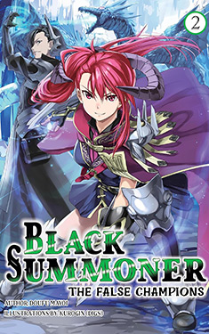 Black Summoner, Vol. 2: The False Champions