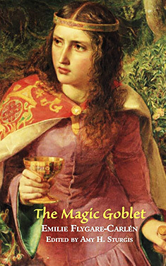 The Magic Goblet: A Swedish Tale