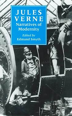 Jules Verne: Narratives of Modernity