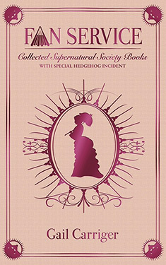 Fan Service: Collected Supernatural Society Books