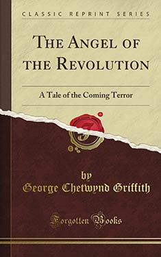 The Angel of the Revolution:  A Tale of the Coming Terror