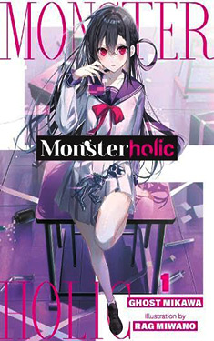 Monsterholic, Vol. 1