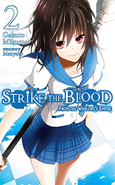 Strike the Blood, Vol. 2:  From the Warlord's Empire