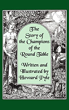 The Story of the Champions of the Round Table