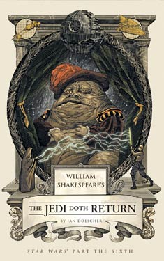 William Shakespeare's The Jedi Doth Return