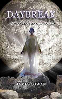 Daybreak: A Romance of an Old World