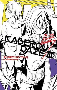 Kagerou Daze 3:  The Children Reason