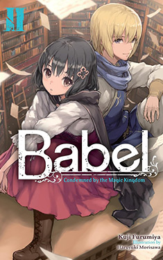 Babel, Vol. 2: Condemned by the Magic Kingdom