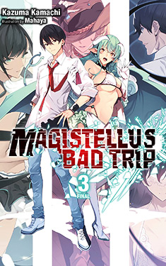 Magistellus Bad Trip, Vol. 3:  3rd Season
