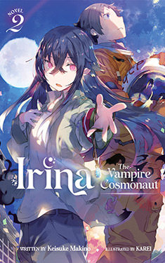 Irina: The Vampire Cosmonaut, Vol. 2