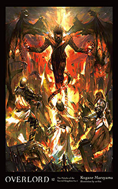 OverLord, Vol. 12: The Paladin of the Sacred Kingdom Part 1