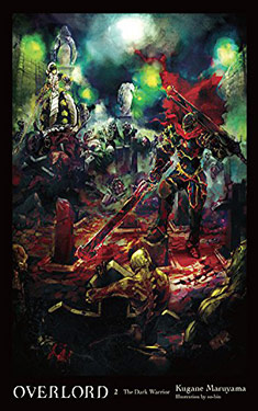 OverLord, Vol. 2: The Dark Warrior