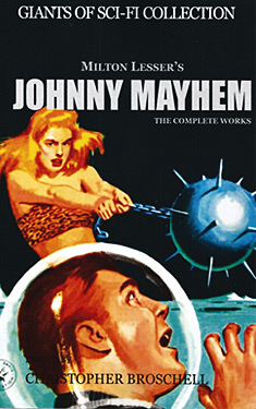 Johnny Mayhem:  The Complete Works