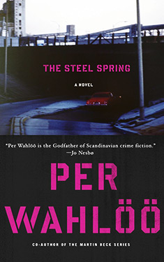 The Steel Spring: A Novel
