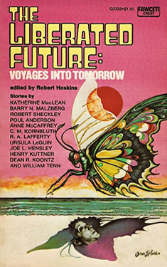 The Liberated Future: Voyages Into Tomorrow