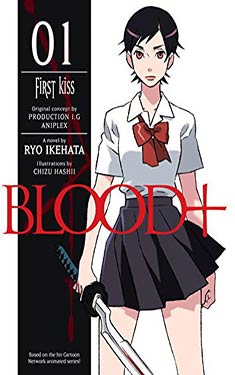 Blood+ 01:  First Kiss