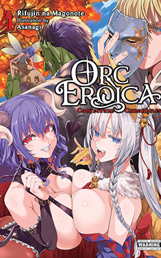 Orc Eroica, Vol. 4:  Conjecture Chronicles 