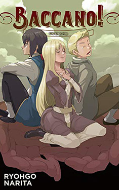 Baccano!, Vol. 15: 1710 Crack Flag