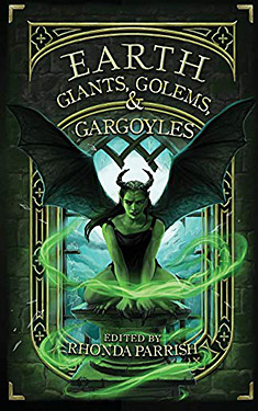 Earth:  Giants, Golems, & Gargoyles