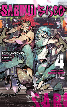 Sabikui Bisco, Vol. 4: Karmic Crown, Florescent Sword