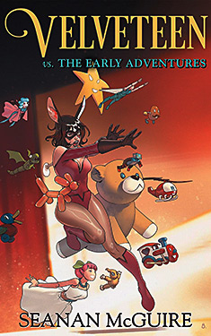 Velveteen vs. The Early Adventures