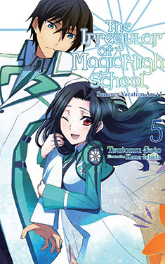 The Irregular at Magic High School, Vol. 5:  Summer Vacation Arc +1