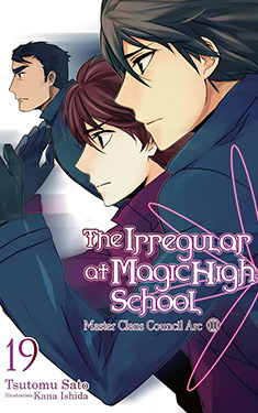 The Irregular at Magic High School, Vol. 19:  Master Clans Council Arc, Part 3