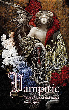 Vampiric:  Tales of Blood and Roses from Japan