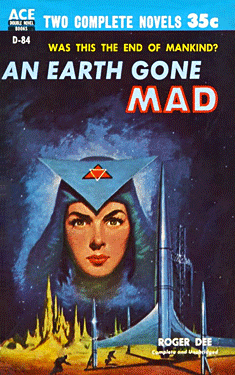 An Earth Gone Mad / The Rebellious Stars