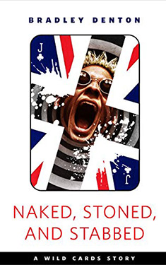 Naked, Stoned, and Stabbed