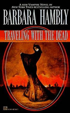 Traveling with the Dead