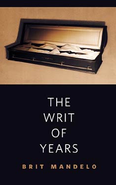 The Writ of Years