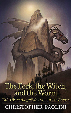 The Fork, the Witch, and the Worm:  Tales from Alagaësia: Volume 1: Eragon