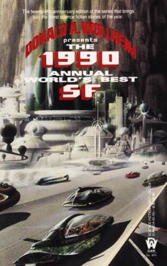 The 1990 Annual World's Best SF