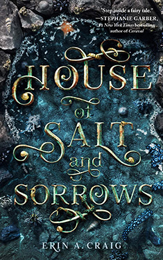 House of Salt and Sorrows