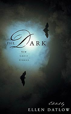 The Dark: New Ghost Stories