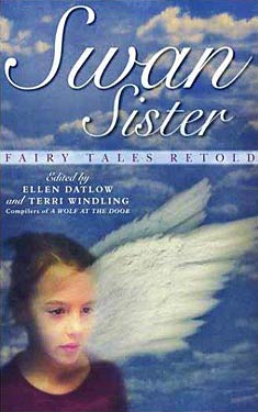 Swan Sister:  Fairy Tales Retold