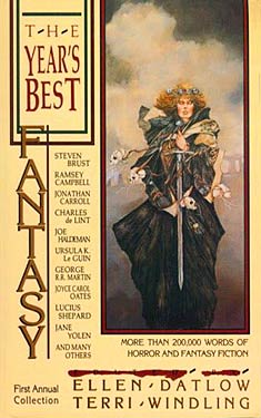 The Year's Best Fantasy: First Annual Collection