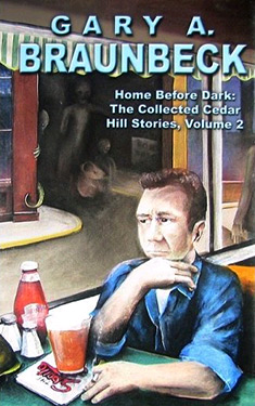 Home Before Dark:  The Collected Cedar Hill Stories, Volume 2