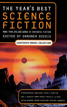 The Year's Best Science Fiction: Eighteenth Annual Collection