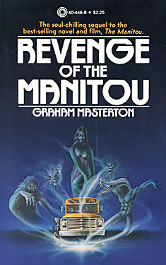 Revenge of the Manitou