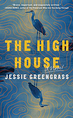 The High House:  A Novel