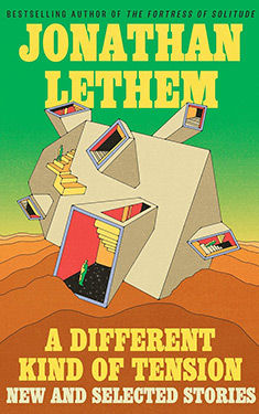 A Different Kind of Tension:  New and Selected Stories