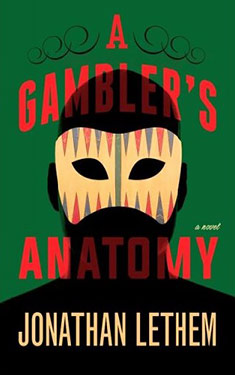 A Gambler's Anatomy