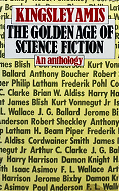The Golden Age of Science Fiction: An Anthology