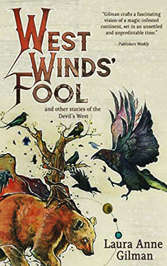 West Winds' Fool:  and Other Stories of the Devil's West